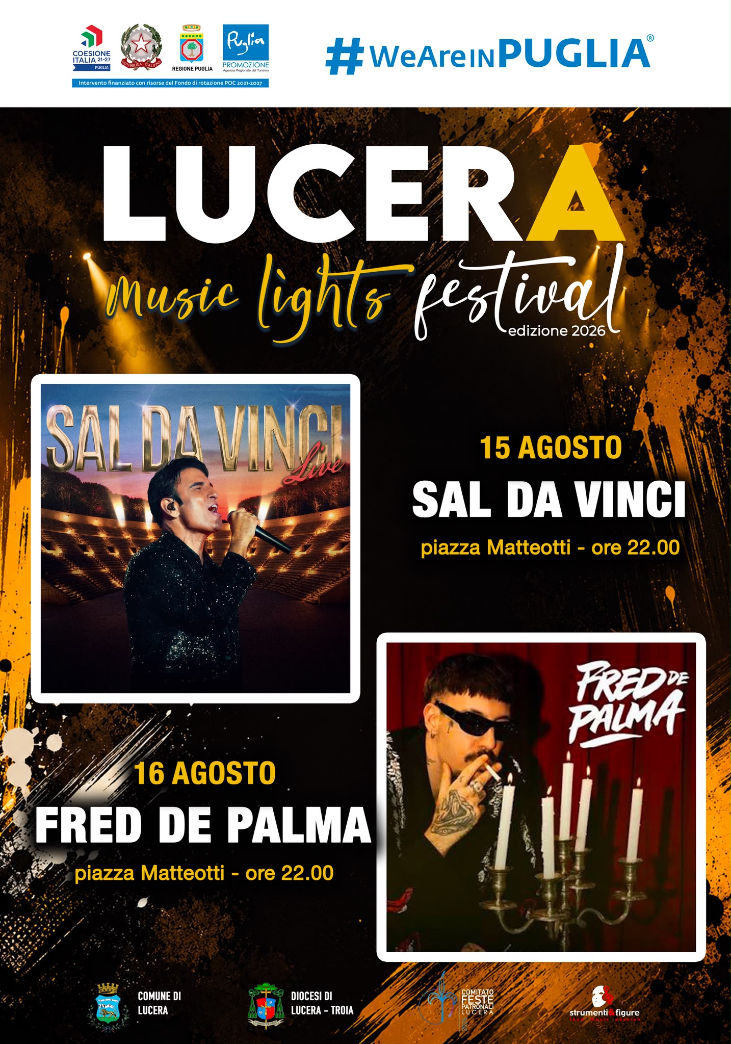Lucera Music Lights Festival 2026: successo straordinario per i concerti di Sal Da Vinci e Fred De Palma. Tra tradizione, grande musica e record di presenze