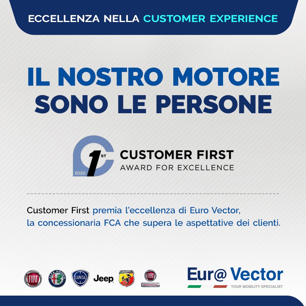 Euro Vector SRL con sede a Foggia e San Severo ha conseguito il Customer First Award for Excellence poichè ha superato nel 2020 le aspettative del cliente in ciascuna fase dell’esperienza in concessionaria FCA