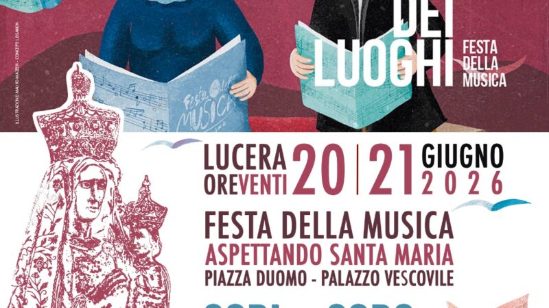 Aspettando Santa Maria: il percorso verso la Festa Patronale di Lucera 2026. Si parte sabato e domenica con Cori in Coro e le Bande in festa