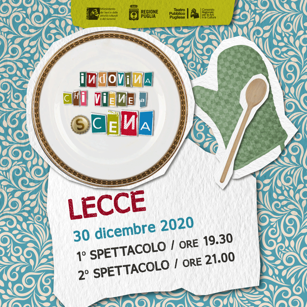 Indovina chi viene a (s)cena: si parte il 30 dicembre 2020 con Teatro Pubblico Pugliese