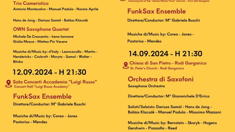 International Saxophone Festival della Capitanata a Rodi Garganico dall’11 al 14 settembre 2024 con alcuni dei più grandi saxofonisti al mondo come Massimo Mazzoni, Hans de Jong,  Balázs Klacsák e Dariusz Samól