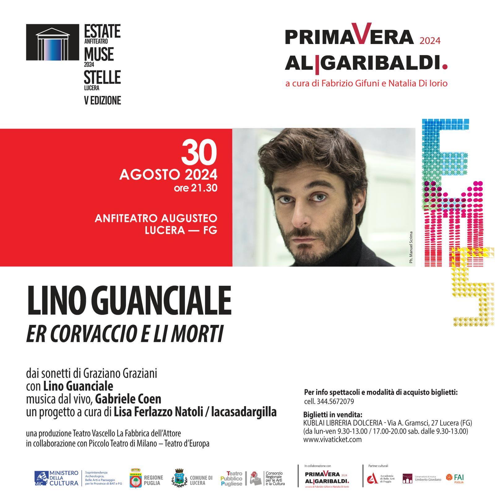 TEATRO A LUCERA: LINO GUANCIALE CON ER CORVACCIO E LI MORTI IL 30 AGOSTO 2024