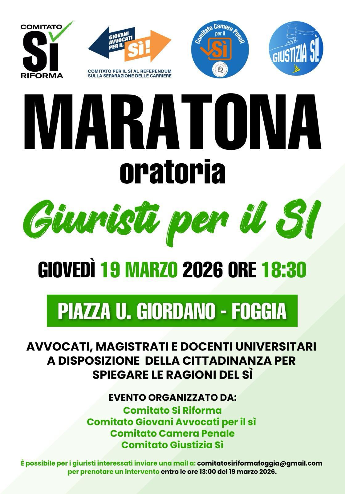 ​MARATONA ORATORIA GIURISTI PER IL SÌ: A FOGGIA GIOVEDÌ 19 MARZO 2026 CONFRONTO PUBBLICO IN PIAZZA GIORDANO IN VISTA DEL PROSSIMO REFERENDUM