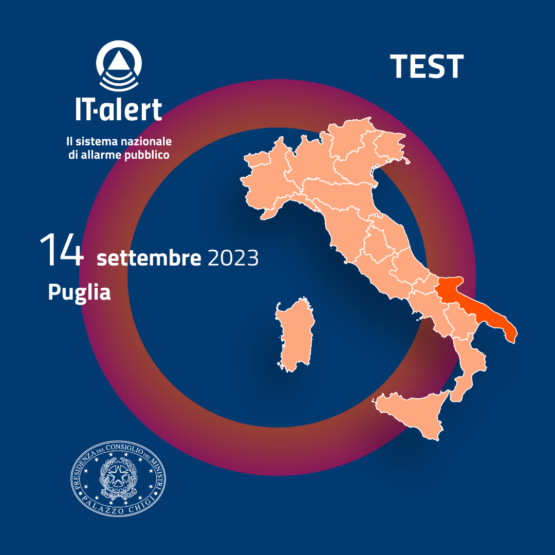 Il 14 settembre 2023 in Puglia alle ore 12 verrà testato il nuovo sistema di allarme pubblico nazionale promosso dal Governo italiano