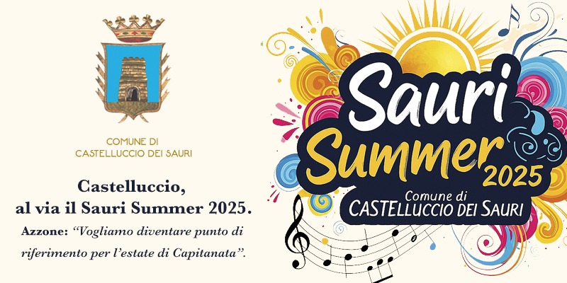 Castelluccio al via il Sauri Summer 2025. Azzone: Vogliamo diventare punto di riferimento per l’estate di Capitanata