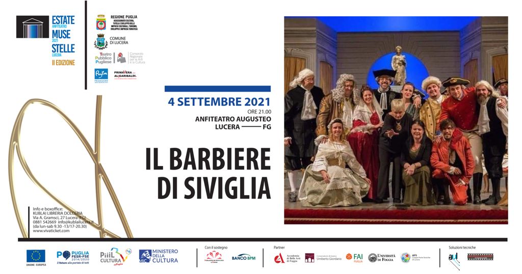 Estate|Muse|Stelle 2021: a Lucera il 4 settembre 2021 andrà in scena Il Barbiere di Siviglia all’Anfiteatro Augusteo alle ore 21