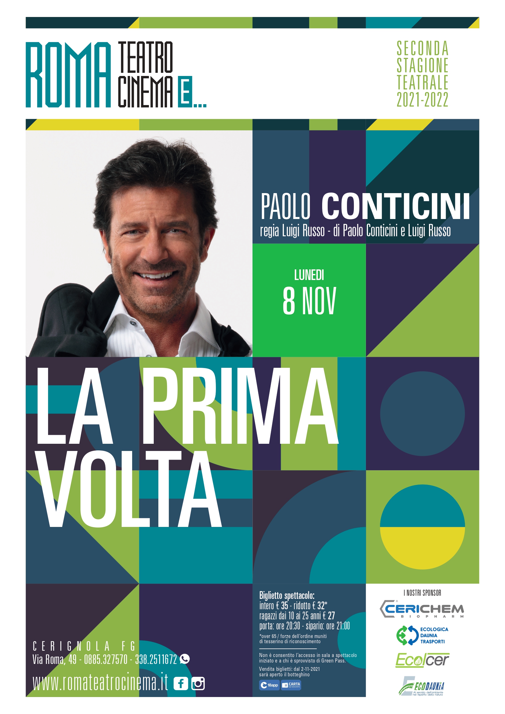 La prima volta di Paolo Conticini apre la stagione del Teatro Roma di Cerignola l’8 novembre 2021