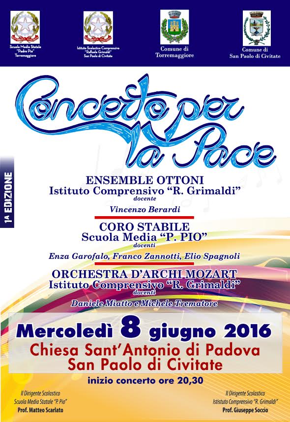 Concerto per la pace il 7 giugno 2016 a San Paolo di Civitate (Fg)