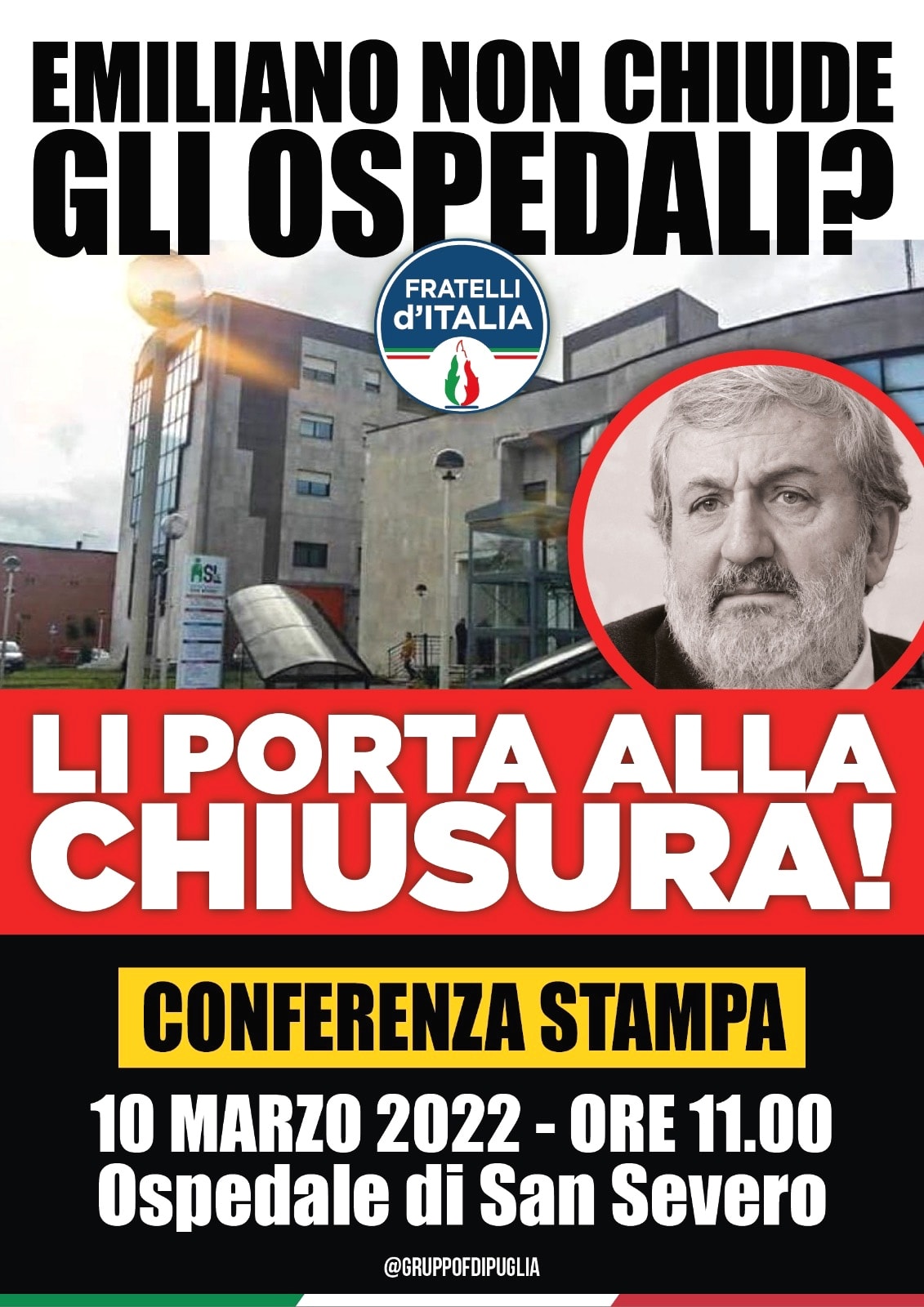 Ospedale di San Severo aperto sulla carta. Di fatto verso la chiusura: conferenza stampa il 10 marzo 2022 del gruppo consiliare alla Regione Puglia di Fratelli d’Italia
