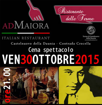 Adorabile Fred…un omaggio a Fred Bongusto il 30 ottobre 2015 a Castelnuovo della Daunia (Fg)