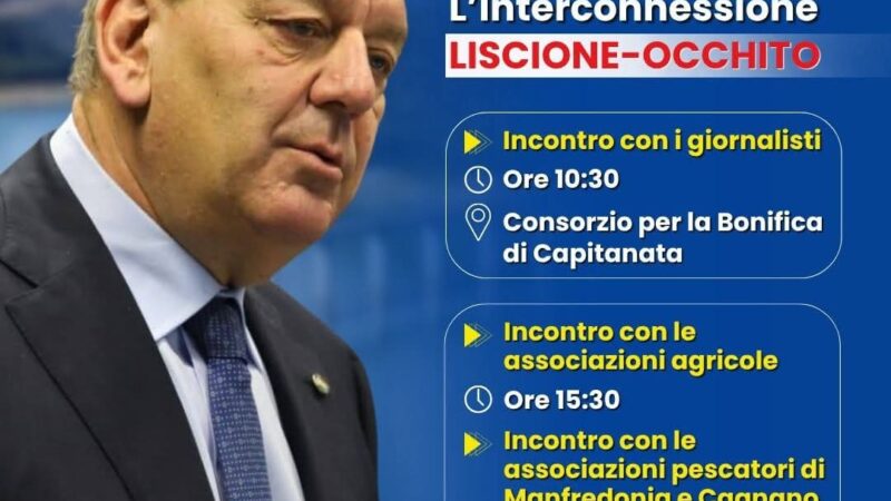 Il sottosegretario all’Agricoltura La Pietra in Capitanata a Foggia, Manfredonia e Cagnano Varano il 18 novembre 2025 per presentare l’interconnessione Liscione Occhito: il programma ufficiale