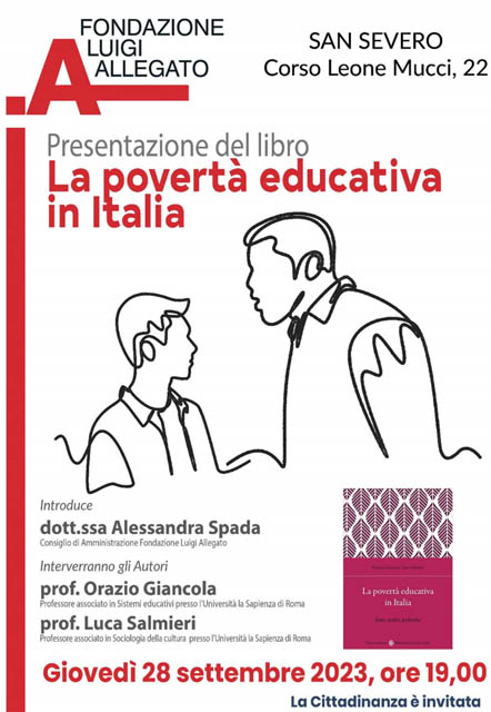 Presentazione del libro La Povertà educativa in Italia il 28 settembre 2023 alle 19 presso la Fondazione Luigi Allegato
