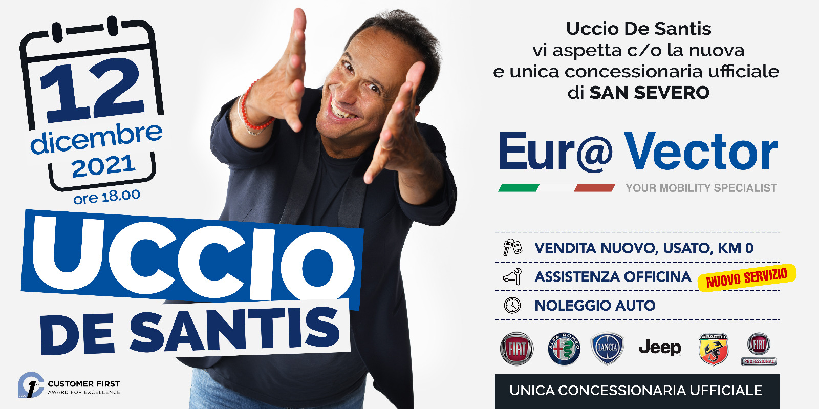 Inaugurazione dell’Officina e del centro di assistenza post vendita della Concessionaria Stellantis Euro Vector di San Severo il 12 dicembre 2021 con Uccio De Santis