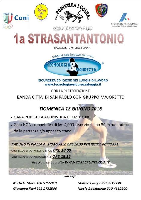 IL 12 giugno 2016 al via la Prima Edizione della Strasantantonio