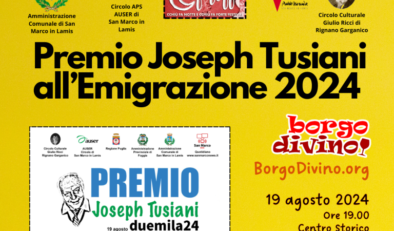 Il Premio Joseph Tusiani all’Emigrazione 2024 si terrà a San Marco in Lamis il 19 agosto