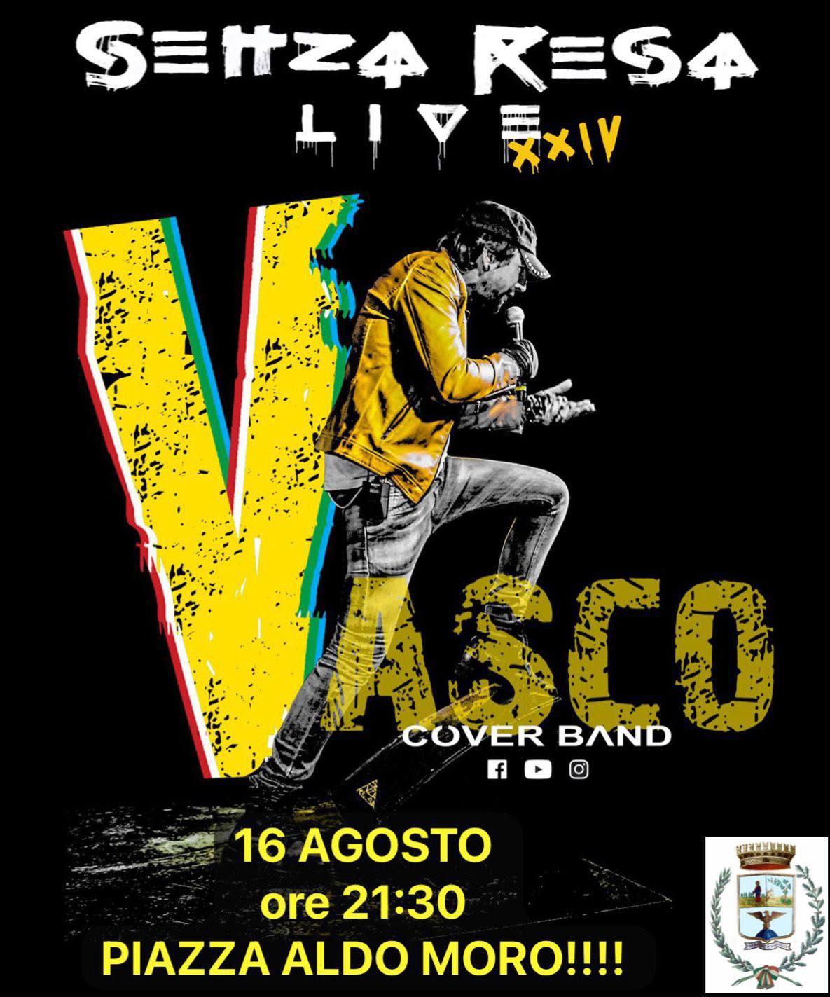 Senza Resa Vasco Cover Band in concerto il 16 agosto 2024 a San Paolo di Civitate